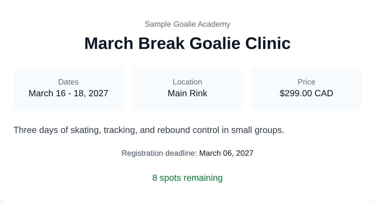 A GoalieBook program page for a March Break goalie clinic showing dates, location, price, registration deadline, and 8 spots remaining